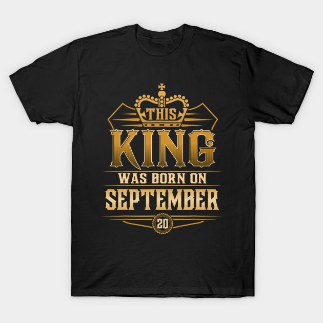 This King Was Born On September 20Th Virgo Libra T-Shirt by IainDodes